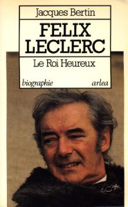 Félix Lelerc, par Jacques Bertin