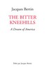 The bitter kneehills