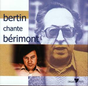 Bertin chante Bérimont